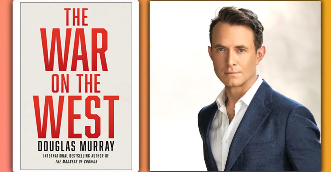 Book Review: The War on the West by Douglas Murray