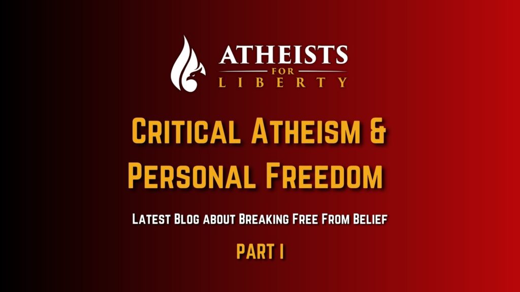 critical atheism personal freedom